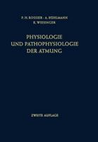 Physiologie Und Pathophysiologie Der Atmung 3642878571 Book Cover