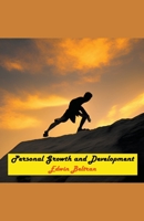 Personal Growth and Development B0C3DJJR9D Book Cover