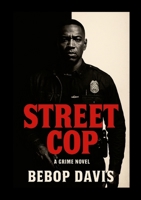 Street Cop 1257746367 Book Cover