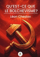 Qu'est-CE Que Le Bolchévisme ? (French Edition) B0G58DNXJD Book Cover