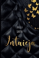 Intuicja (Polish Edition) 8397177310 Book Cover