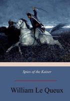 Spies of the Kaiser 1975884167 Book Cover