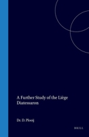 A further study of the Liège Diatessaron B009PT5HA0 Book Cover