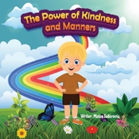 The Power of Kindness and Manners B0C7S7R251 Book Cover