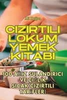 Cızırtılı Lokum Yemek Kitabı 1835004520 Book Cover