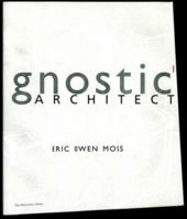 Gnostic Architect 1580930190 Book Cover