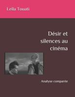 Désir et silences au cinéma: Analyse comparée 172393366X Book Cover