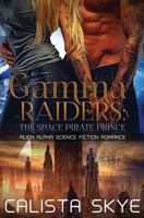 The Space Pirate Prince 1523435402 Book Cover