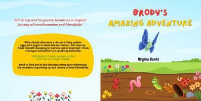 Brody's Amazing Adventure B0GF7BLHF7 Book Cover