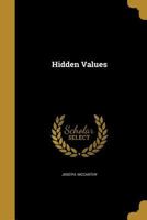 Hidden Values 136298731X Book Cover