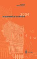 Matematica e cultura 2004 8847002915 Book Cover