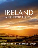 Ireland: A Luminous Beauty 1250056594 Book Cover