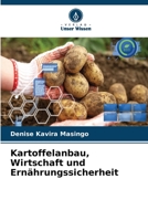 Kartoffelanbau, Wirtschaft und Ernährungssicherheit (German Edition) 6630384768 Book Cover