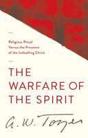 Warfare of the Spirit: Developing Spiritual Maturity 0875095453 Book Cover