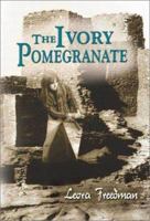 The Ivory Pomegranate 9652292699 Book Cover