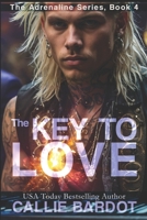 The Key to Love: A Rock Star Romance (Adrenaline) B085RRP4BC Book Cover
