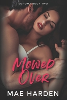 Mowed Over B08FKSKGMB Book Cover