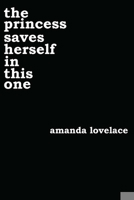 The Princess Saves Herself in this One 144948641X Book Cover