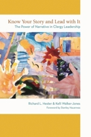 Know Your Story and Lead with PB 1566993881 Book Cover