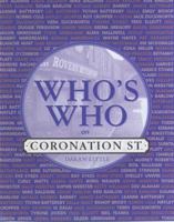 Who's Who on Coronation St. 0233999949 Book Cover