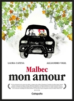 Malbec Mon Amour - French edition 9878150917 Book Cover