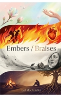 Embers / Braises (French Edition) B0GCP3KZ8K Book Cover