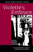 Violette's Embrace 1573220361 Book Cover