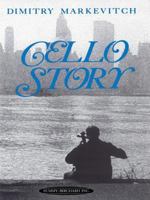 Cello Story 0874874068 Book Cover