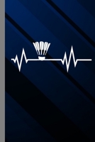 Shuttle Cock Heatbeat: Racket Gift For Players And Athletes (6"x9") Dot Grid Notebook To Write In 1086699157 Book Cover