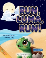 Run, Luma, Run! : Stories of Our Ocean Friends, Book 1 1969569069 Book Cover
