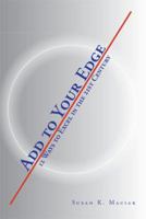 Add to Your Edge: 12 Ways to Excel in the 21st Century 1493190032 Book Cover
