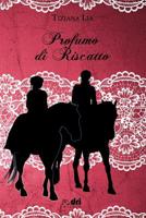 Profumo di Riscatto 107335279X Book Cover