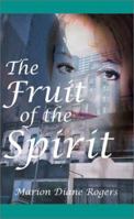 The Fruit of the Spirit 1587361159 Book Cover