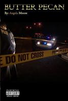 Butter Pecan 0990990346 Book Cover