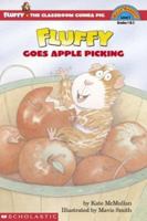 Fluffy Goes Apple Picking (level 3) (Hello Reader)
