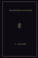 Plastische Anatomie: Die Konstruktive Form Des Menschlichen Korpers 3662297965 Book Cover