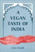 A Vegan Taste of India (Vegan Cookbooks) 1897766750 Book Cover