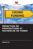 R�daction de Propositions Et Recherche de Fonds 6204096907 Book Cover