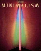 Minimalism: Art of Circumstance (Abbeville Modern Art Movements) 089659887X Book Cover