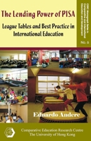 The Lending Power of PISA: League Tables and Best Practice in International Education 9881785219 Book Cover