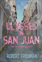 Ulysses in San Juan 1620060442 Book Cover