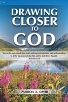 Drawing Closer to God 1489706542 Book Cover