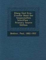 Klang Und Eros: Zweiter Band Der Gesammelten Schriften 101931172X Book Cover