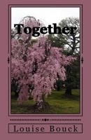 Together: The New Life Series Book 5 1943984042 Book Cover