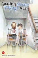 Teasing Master Takagi-san, Vol. 11 1975324935 Book Cover