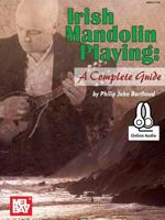 Irish Mandolin Playing: A Complete Guide 0786687649 Book Cover