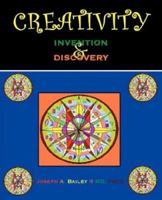 Creativity, Invention & Discovery 1595941401 Book Cover