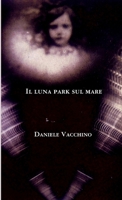Il luna park sul mare 0244371326 Book Cover