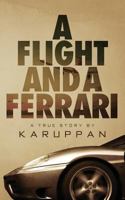 A Flight and a Ferrari 9352068513 Book Cover