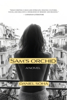 Sam's Orchid: A Novel 1771618728 Book Cover